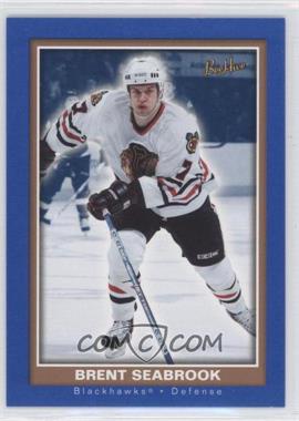 2005-06 Beehive Blue #122 - Brent Seabrook - Courtesy of CheckOutMyCards.com